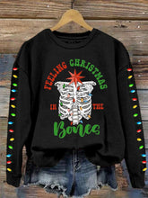 Feeling Christmas In The Bones Dead Inside But It's Christmas Print Sweatshirt