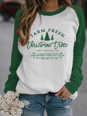 FARM FRESH Christmas trees Print Sweatshirt