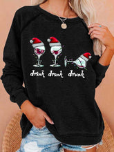 Funny Christmas Drink Drank Drunk Red Wine Glass Casual Sweatshirt