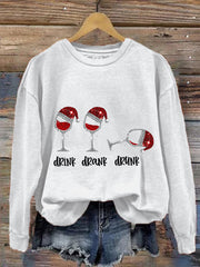 Funny Drink Drank Drunk Shiny Christmas Red Wine Glass Casual Sweatshirt