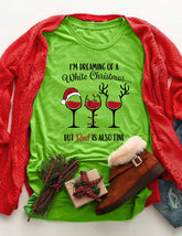 I'm Dreaming Of A White Christmas But Red Is Also Fine T-Shirt