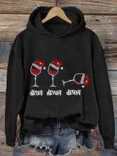 Funny Christmas Drink Drank Drunk Red Wine Glass Casual Hoodie