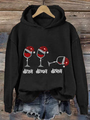 Funny Christmas Drink Drank Drunk Red Wine Glass Casual Hoodie