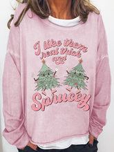 🔥I Like Them Real Thick And Sprucey Christmas Print Sweatshirt