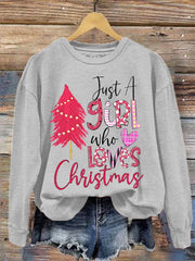 Just A Girl Who Loves Christmas Sweatshirt