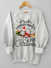 I Want A Hippopotamus For Christmas Print Casual Sweatshirt