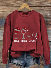 Funny Drink Drank Drunk Shiny Christmas Red Wine Glass Casual Sweatshirt