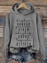 Funny Christmas Dasher Dancer Prancer Vixen Comet Cupid Donner Blitzen Rudolphr Printed Hooded Sweatshirt