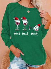 Funny Christmas Drink Drank Drunk Red Wine Glass Casual Sweatshirt