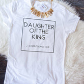 Daughter of The King Shirt