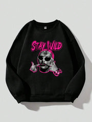 Hip Hop Womens Sweatshirts Stay Wild Cool Girl Printed Fleece Warm Pullovers