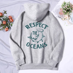 Respect The Oceans Print Fleece Hoodie For Women Street Casual