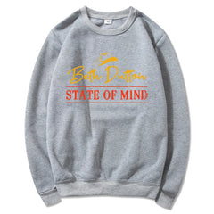 Beth Dutton State of Mind Sweatshirt Yellowstone Dutton Ranch Tv Show Crewneck