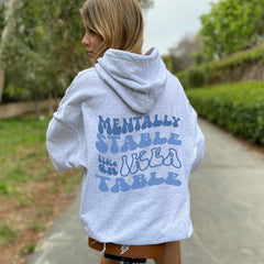 Mentally Stable Like An Table Hollow Art Word Design Woman New Hoodie Casual Fleece
