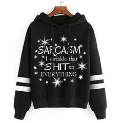 Sarcasm Quotation Hoodies Women Aesthetic Streetwear with Funny Graphics
