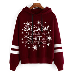 Sarcasm Quotation Hoodies Women Aesthetic Streetwear with Funny Graphics