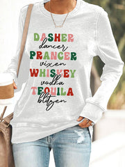 Funny Christmas Dasher Dancer Prancer Vixen Comet Cupid Donner Blitzen Rudolphr Printed Sweatshirt