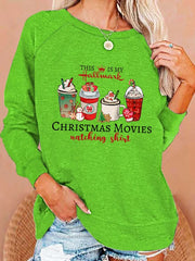 This Is My Christmas Movies Watching Sweatshirt