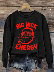 Big Nick Energy Christmas Print Long Sleeve Sweatshirt