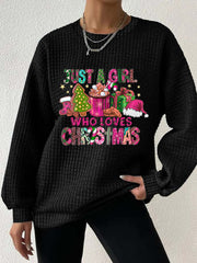 Just A Girl Who Loves Christmas Print Waffle Sweatshirt