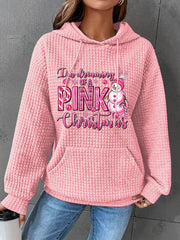 I'm Dreaming Of A Pink Christmas Print Waffle Hoodie