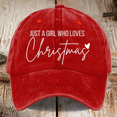 Unisex Just A Girl Who Loves Christmas Printed Hat