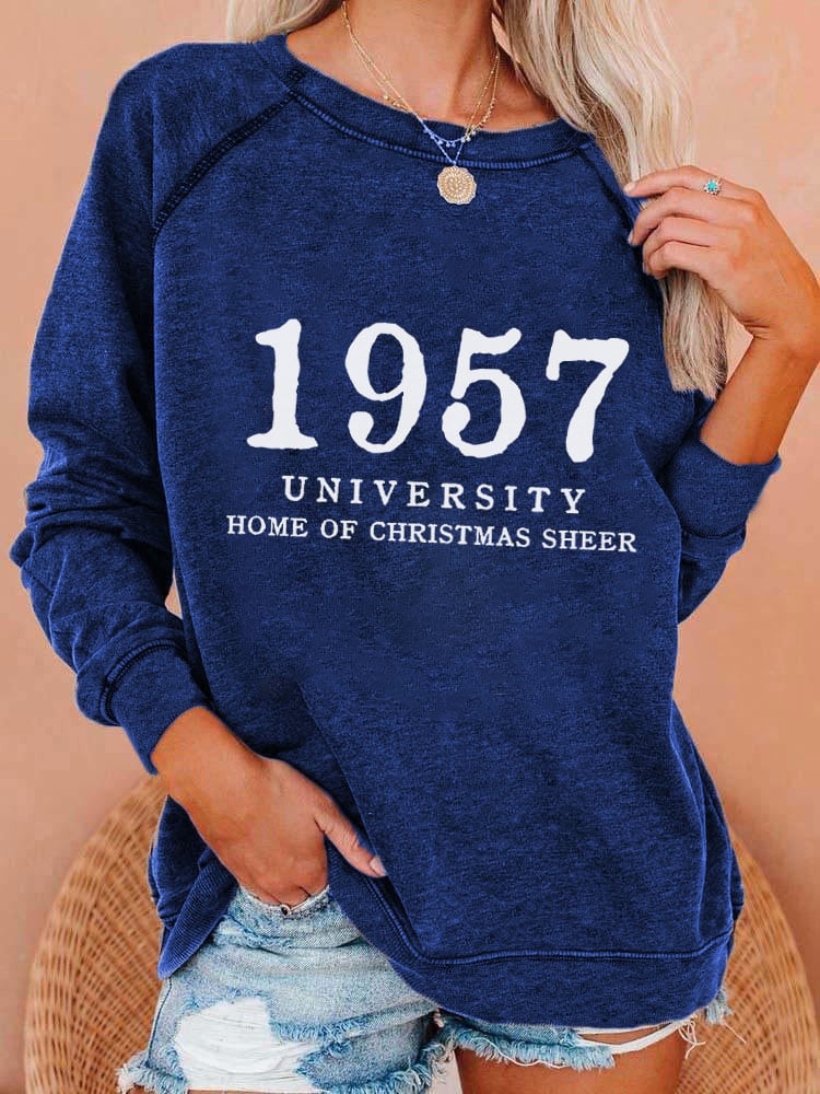 1957 University Home Of Christmas Cheer Print Casual Sweatshirt