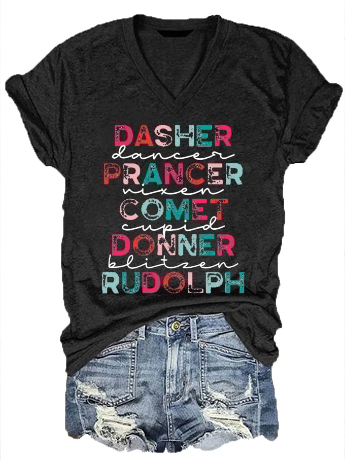Funny Christmas Dasher Dancer Prancer Vixen Comet Cupid Donner Blitzen Rudolphr Printed V-Neck T-Shirt