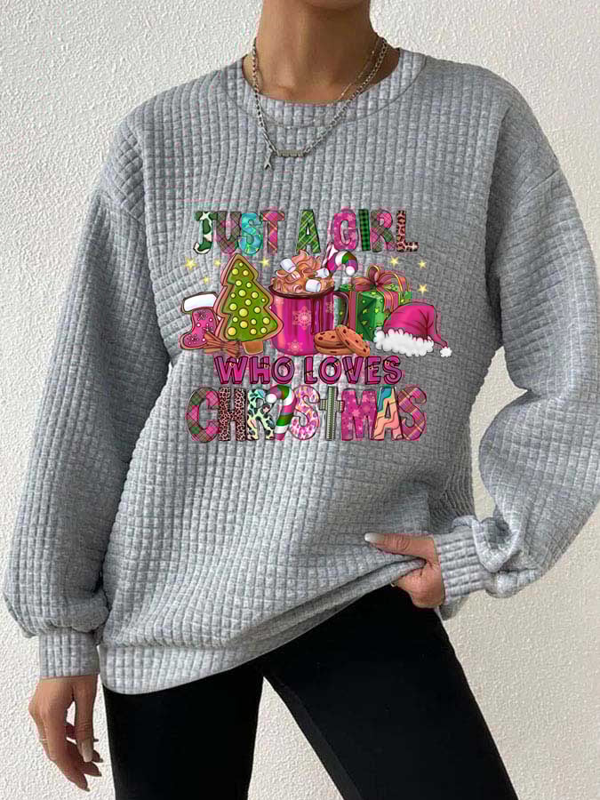 Just A Girl Who Loves Christmas Print Waffle Sweatshirt
