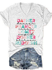 Funny Christmas Dasher Dancer Prancer Vixen Comet Cupid Donner Blitzen Rudolphr Printed V-Neck T-Shirt
