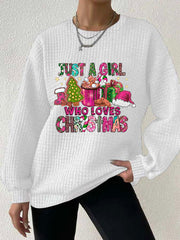Just A Girl Who Loves Christmas Print Waffle Sweatshirt