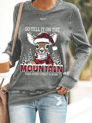 Christmas Tell It Printed Sweatshirt