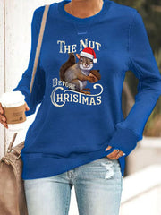 The Nut Before Christmas Casual Long Sleeve Crewneck Sweatshirt