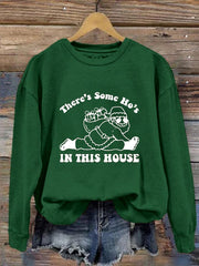 Funny Santa There Is Some Ho's In This House Print Crew Neck Sweatshirt