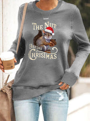 The Nut Before Christmas Casual Long Sleeve Crewneck Sweatshirt