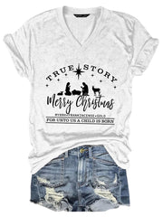 Christian Christmas True Story Casual T-Shirt