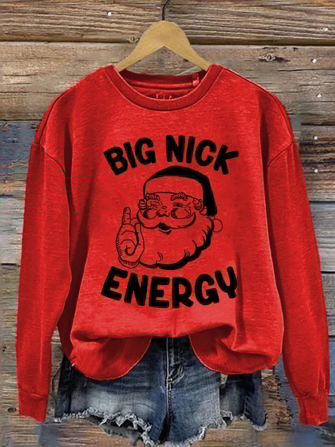 Big Nick Energy Christmas Print Long Sleeve Sweatshirt