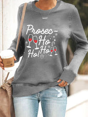 Christmas Prosec Ho Ho Ho Wine Print Sweatshirt