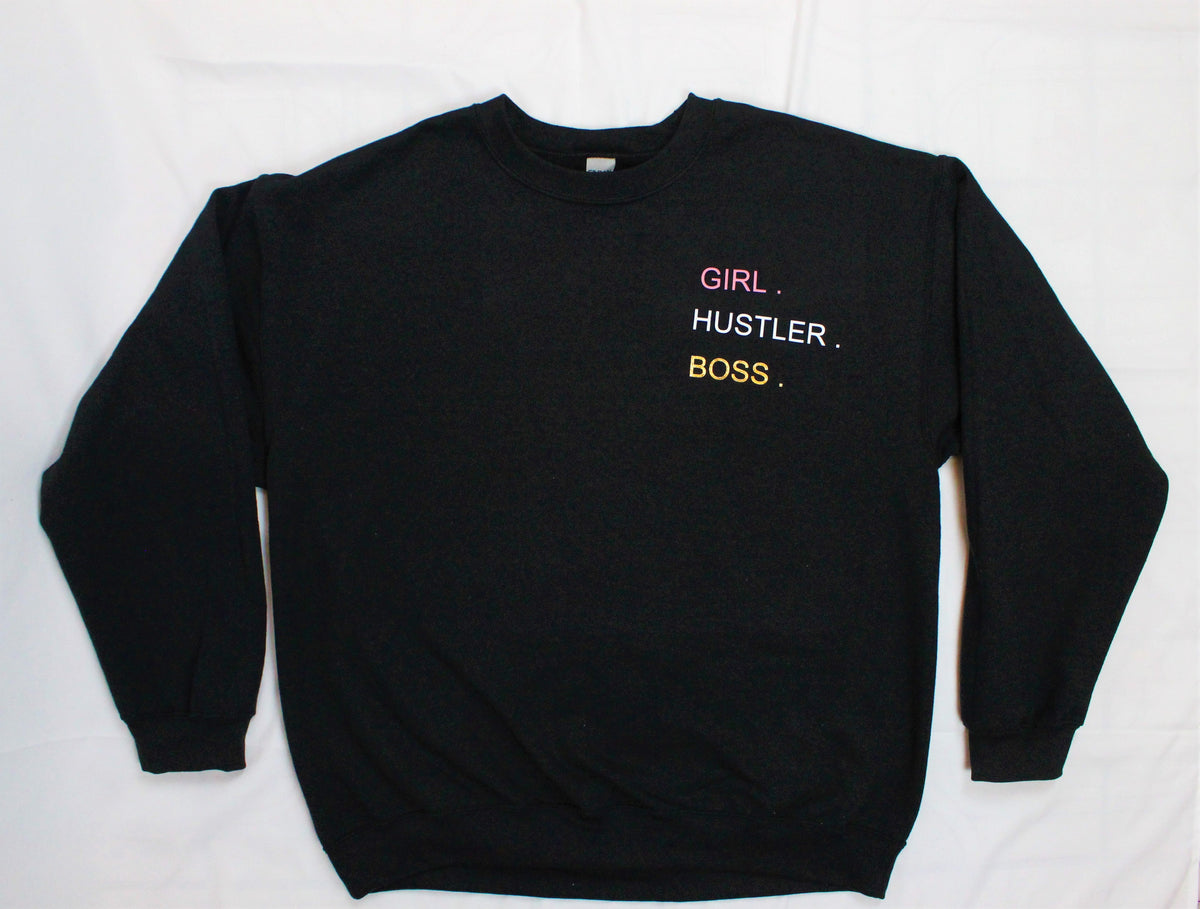 Bossy Sweatshirt