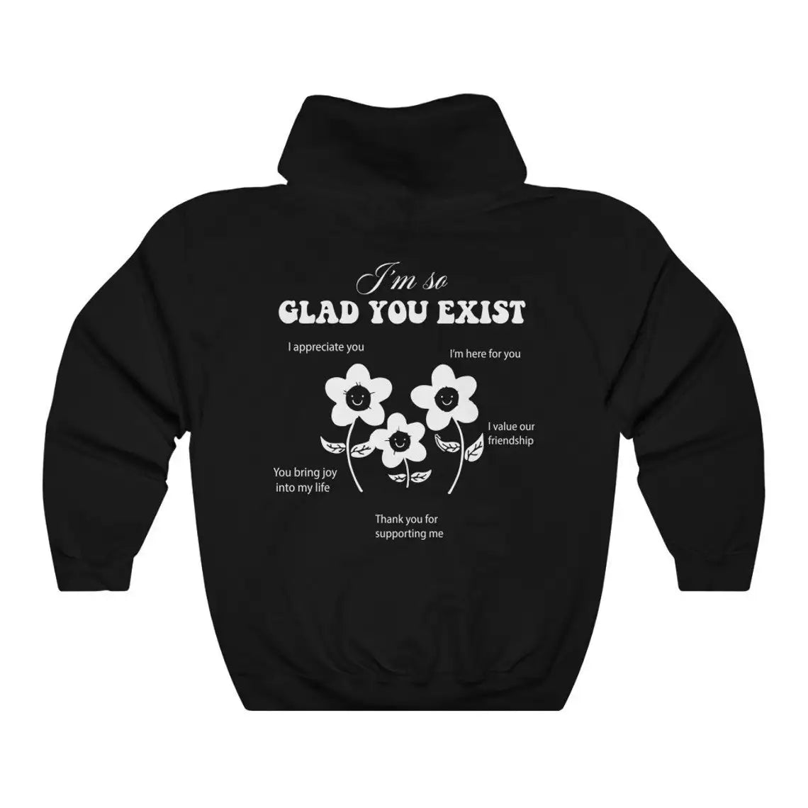 I'm So Glad You Exist Hoodie Retro Women Pullovers