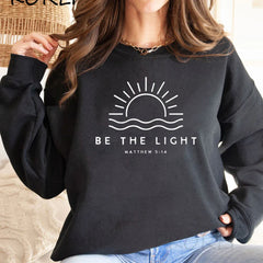 Spread Light and Faith Be The Light Sweatshirt for Christian Women