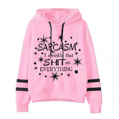 Sarcasm Quotation Hoodies Women Aesthetic Streetwear with Funny Graphics