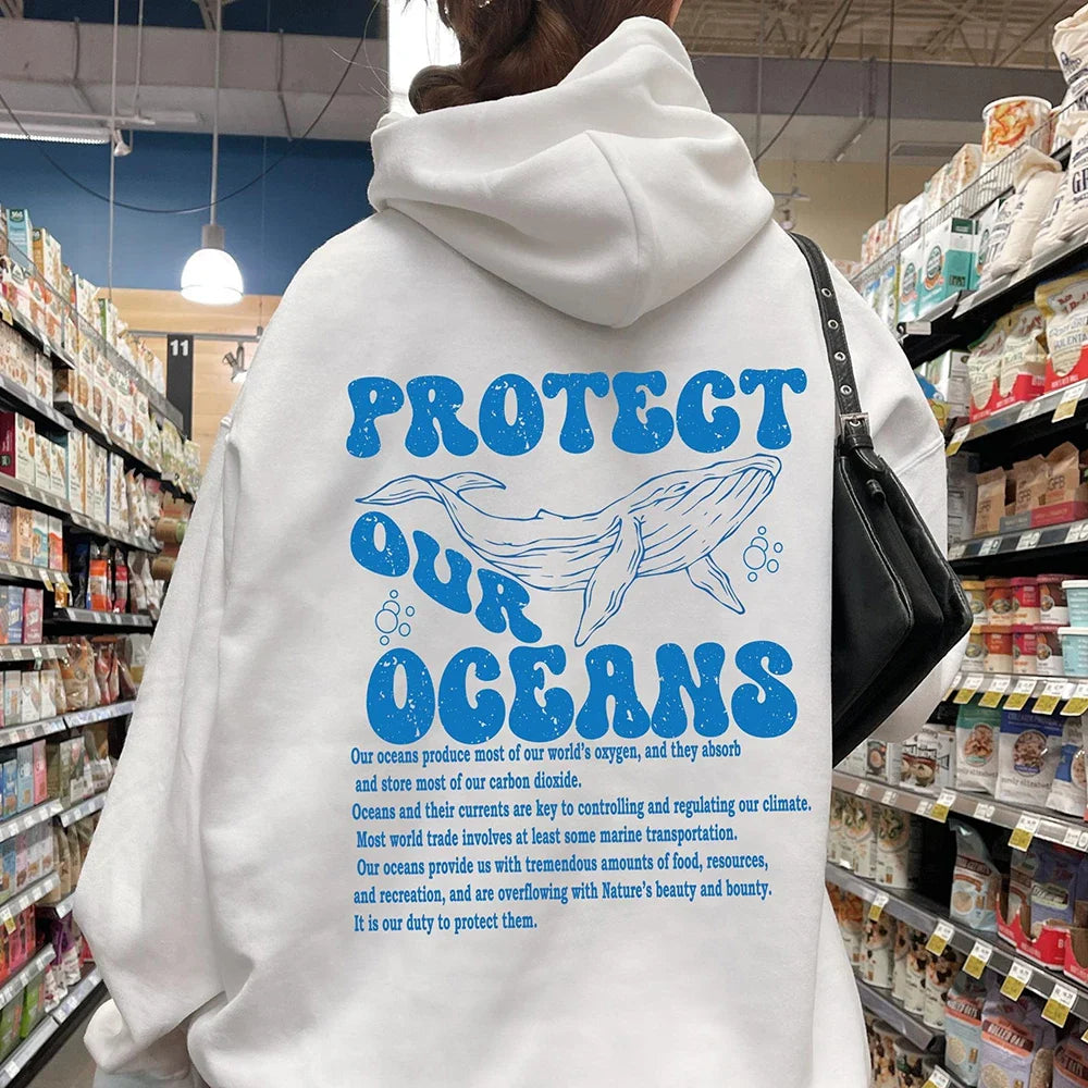 Protect Our Oceans Respect the Local Print Women Hoodies Trend Streetwear