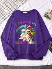 I Am Who I Am Your Approval Isnt Needed Print Streetwear O-Neck Soft Sweatshirts Print Women