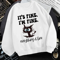 It's Fine I'm Fine Everything Is Fine Long Sleeves Cute Cat Casual Pullover Streetwear Y2k Hooded