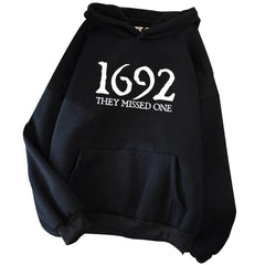 1692 They Missed One Men Hoodie Spring and Autumn