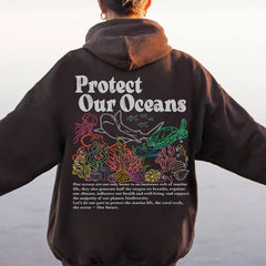 Protect Our Oceans Respect the Local Print Women Hoodies Trend Streetwear
