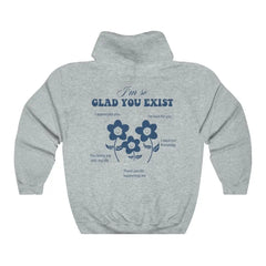 I'm So Glad You Exist Hoodie Retro Women Pullovers