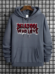 Deadpool Who Love Printed Men's Hoodie