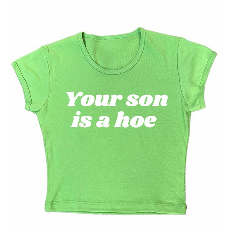 Your Son Is A Crop Top